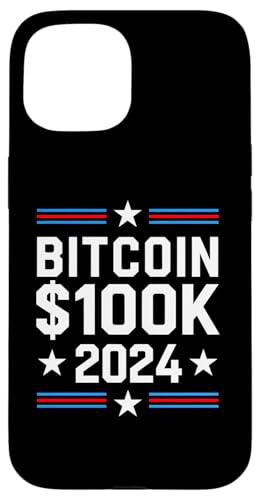 Bitcoin $100K 2024 Inversor en criptomonedas Vota por Bitcoin Carcasa para iPhone 15