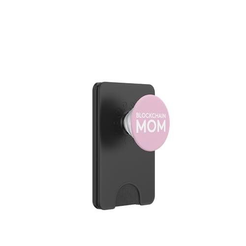 Blockchain Mamá Crypto Día de la Madre Bitcoin Mujeres Blockchain PopSockets PopWallet para MagSafe