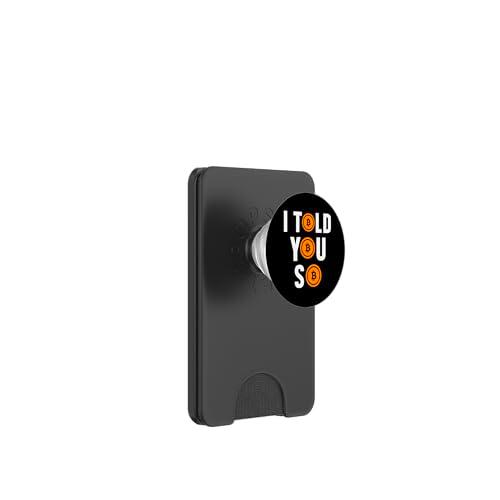 Te he Dicho Bitcoin BTC HODL criptomoneda Regalo PopSockets PopWallet para MagSafe