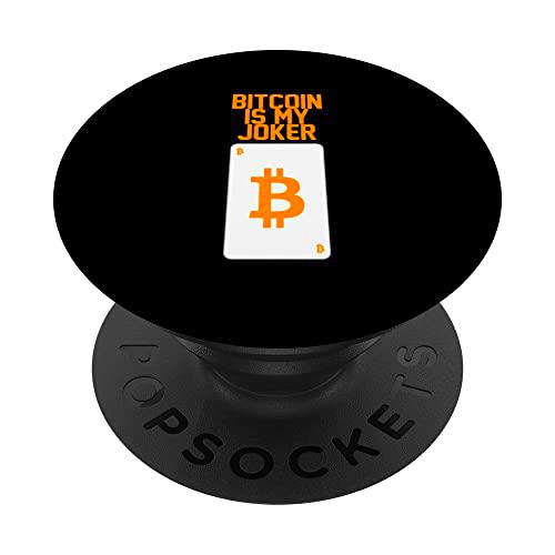 BTC - Tarjeta con texto en inglés "Bitcoin is my Joker" PopSockets PopGrip Intercambiable